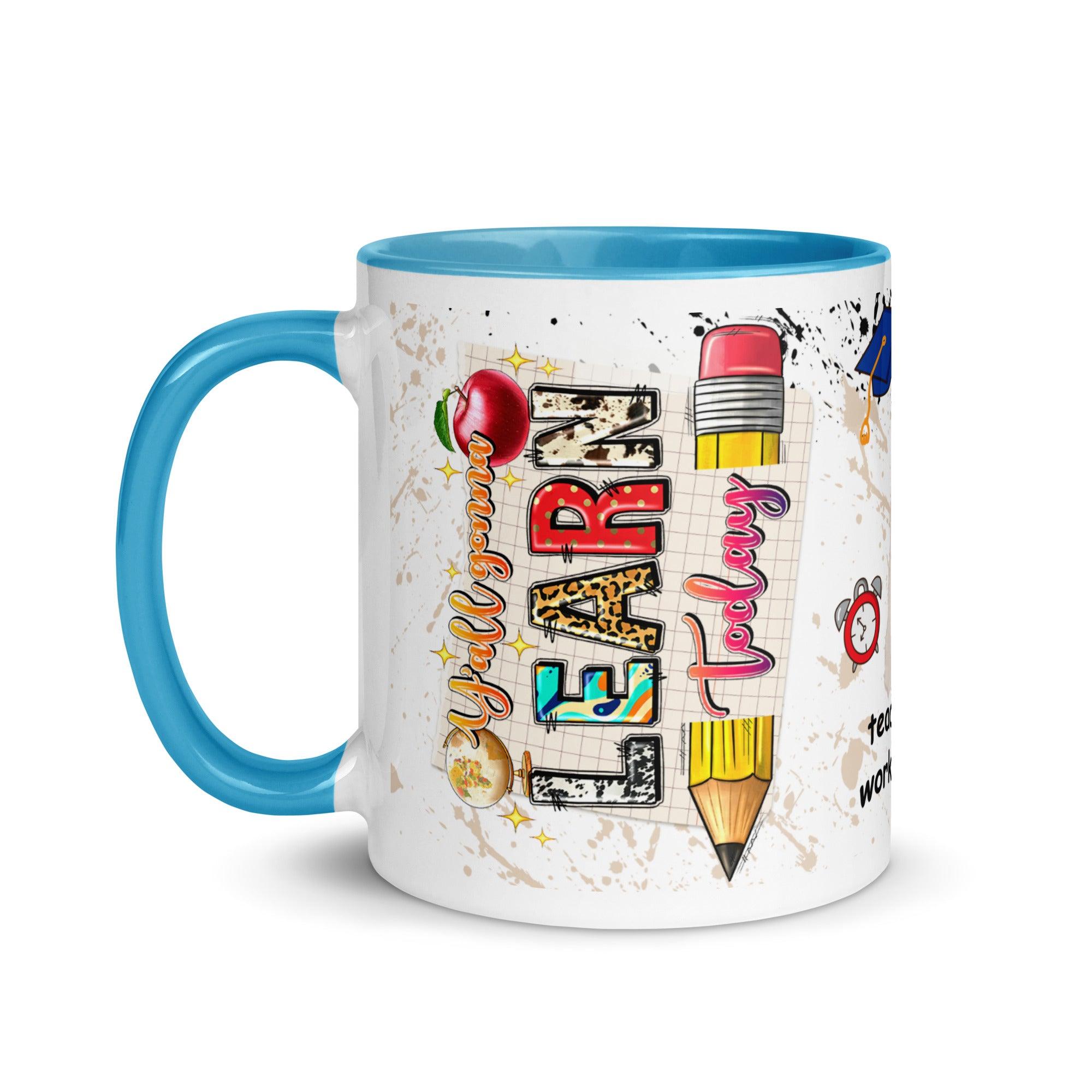 Learning Today Ceramic Mug - Briadanna