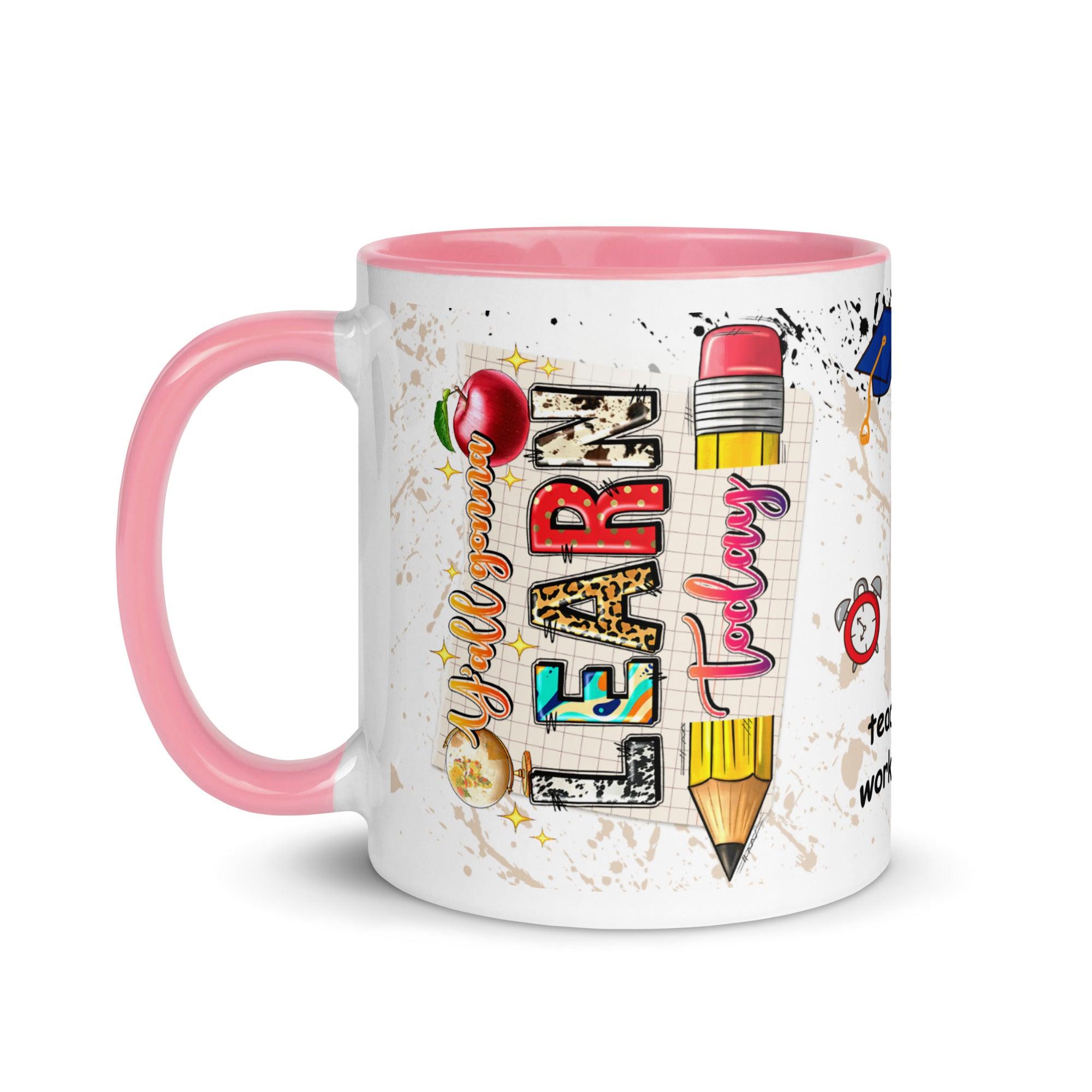 Learning Today Ceramic Mug - Briadanna