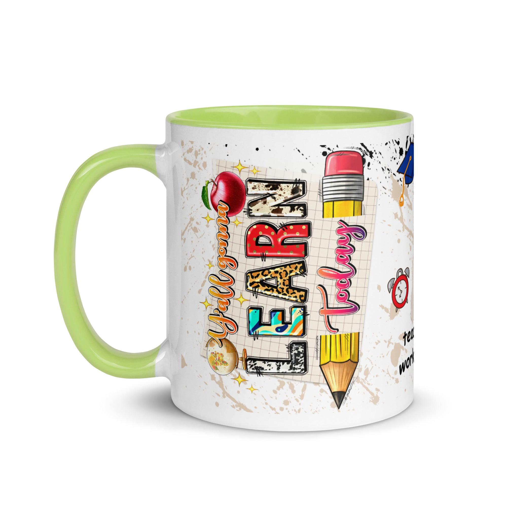 Learning Today Ceramic Mug - Briadanna