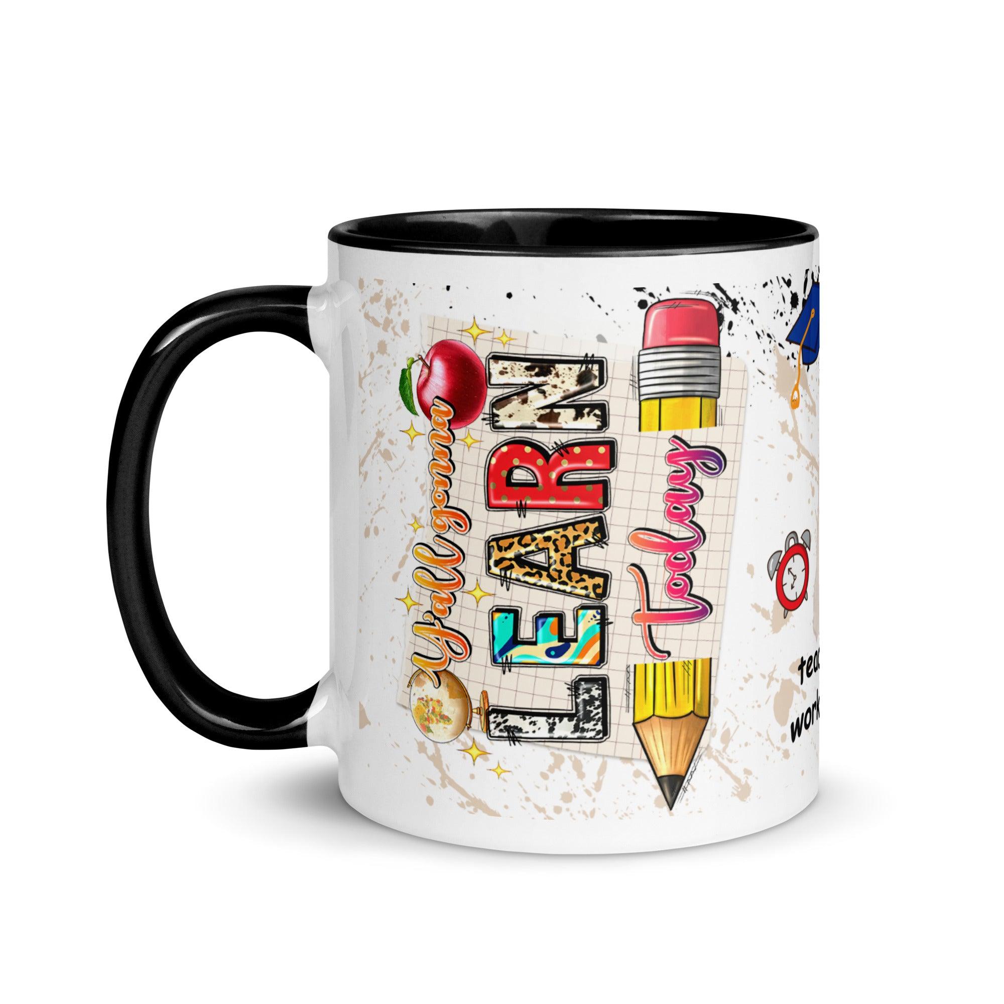 Learning Today Ceramic Mug - Briadanna