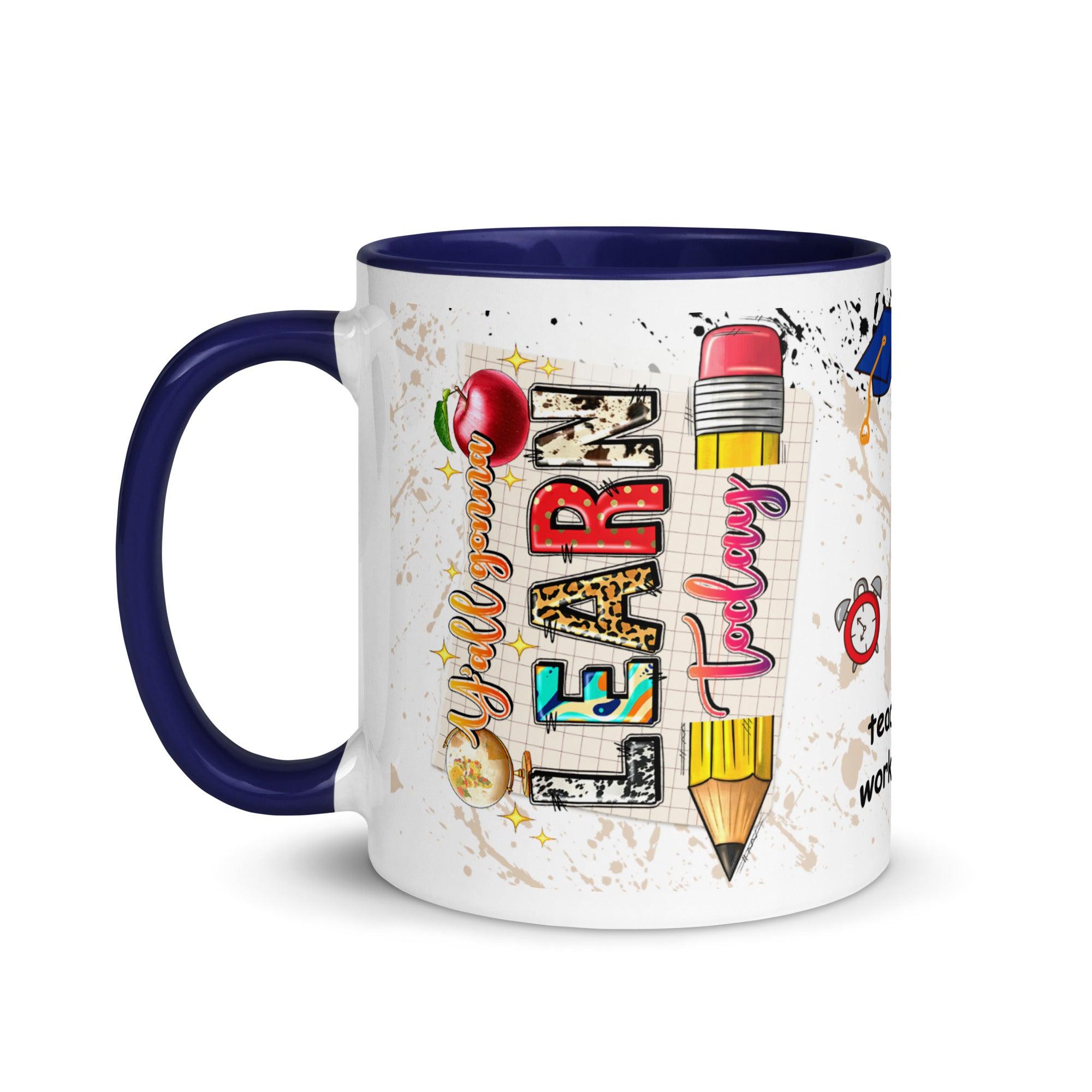 Learning Today Ceramic Mug - Briadanna