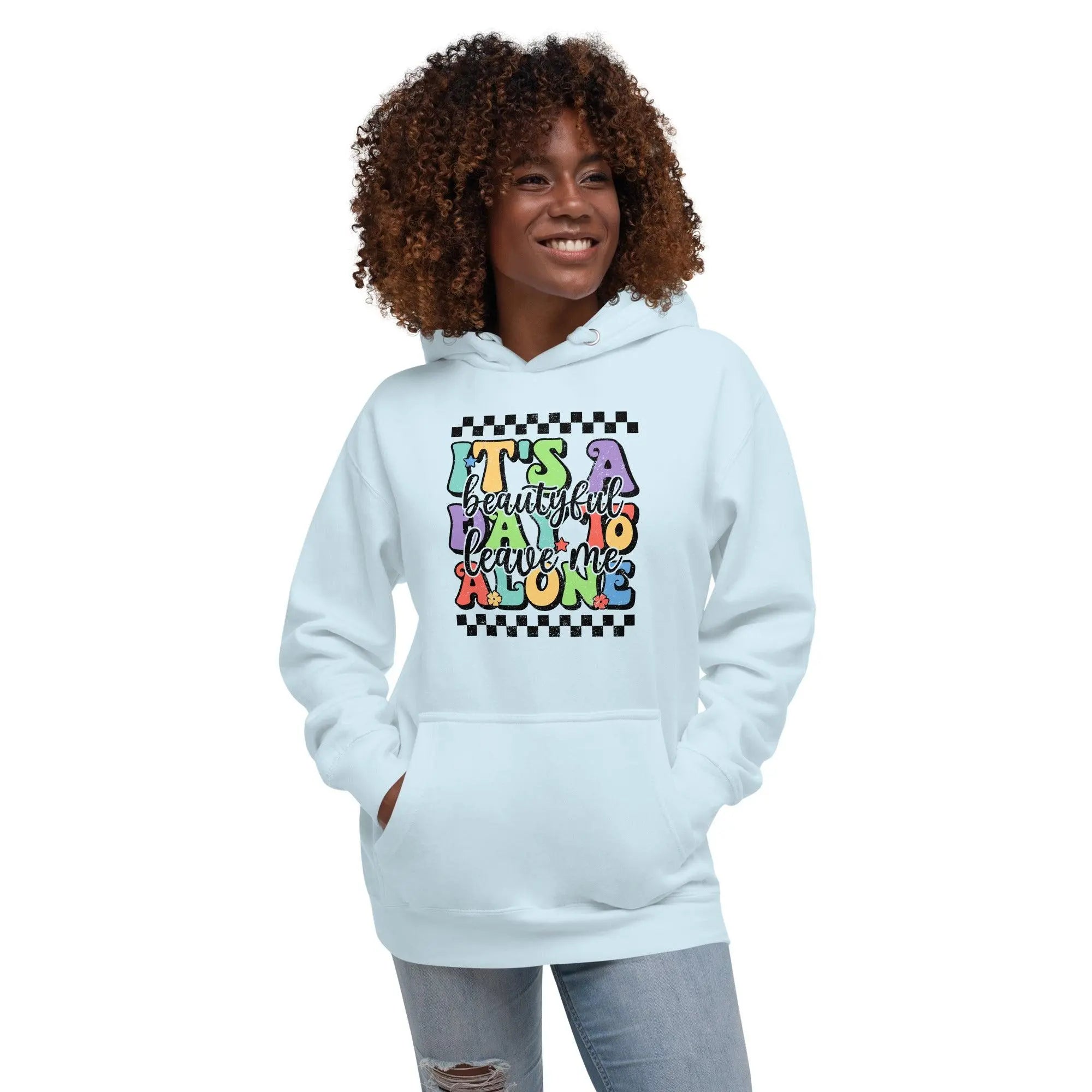 Leave Me Alone Unisex Hoodie - Briadanna