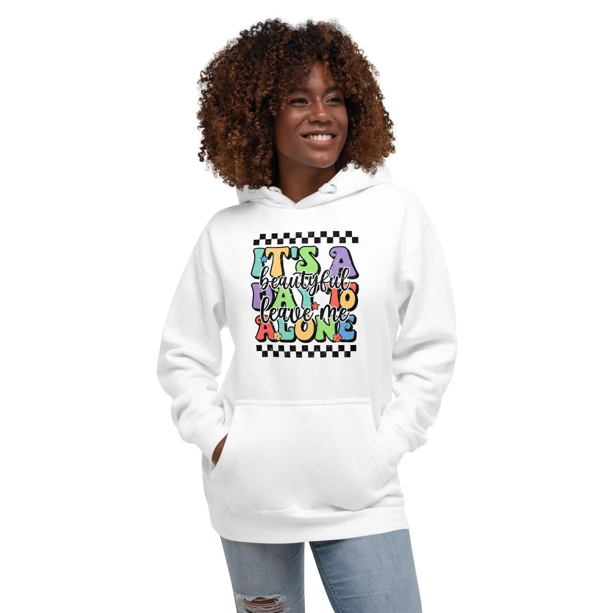 Leave Me Alone Unisex Hoodie - Briadanna