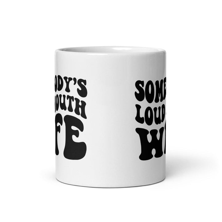 Loud Mouth Wife Glossy Mug - Briadanna