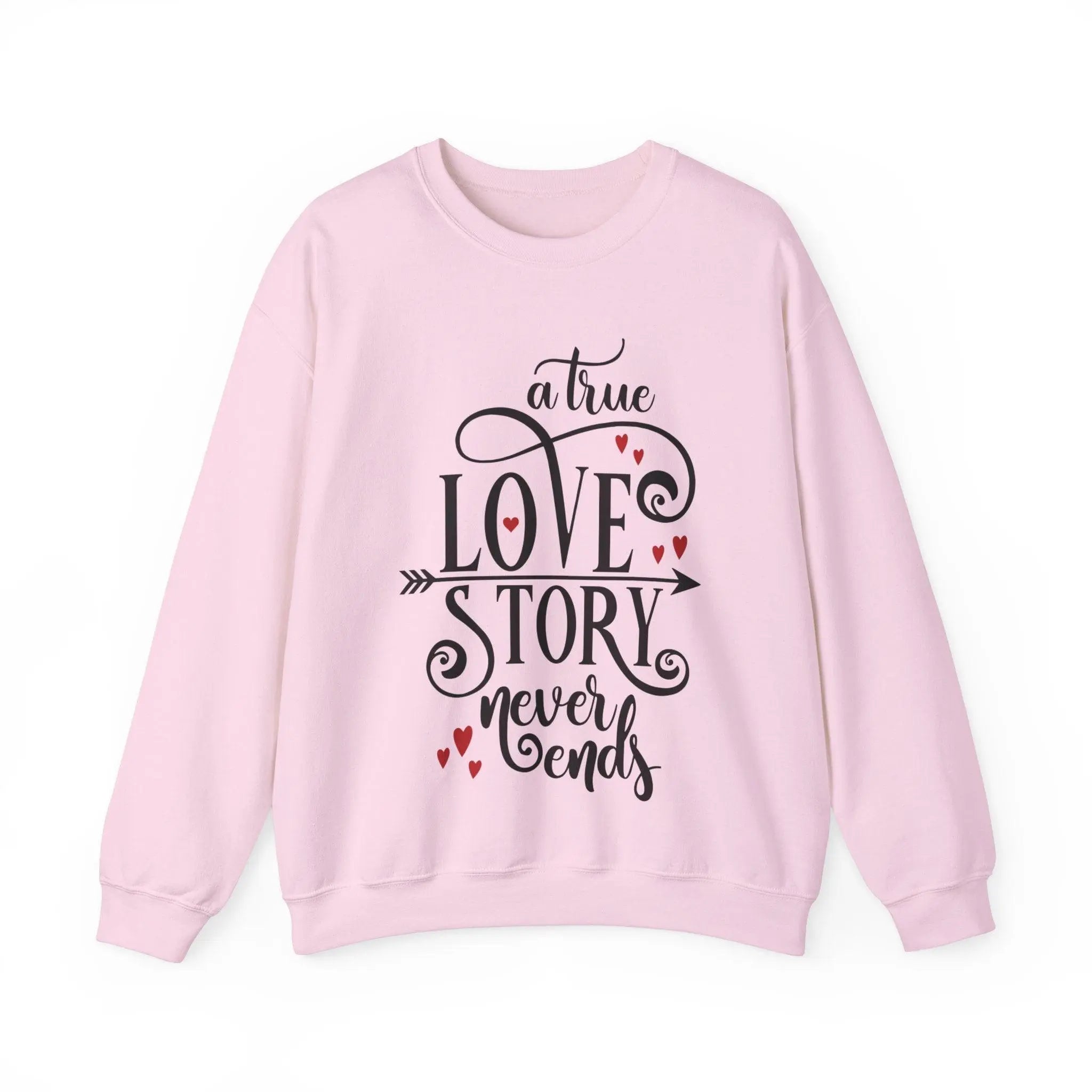 "Love Story Never Ends" Sweatshirt - Briadanna