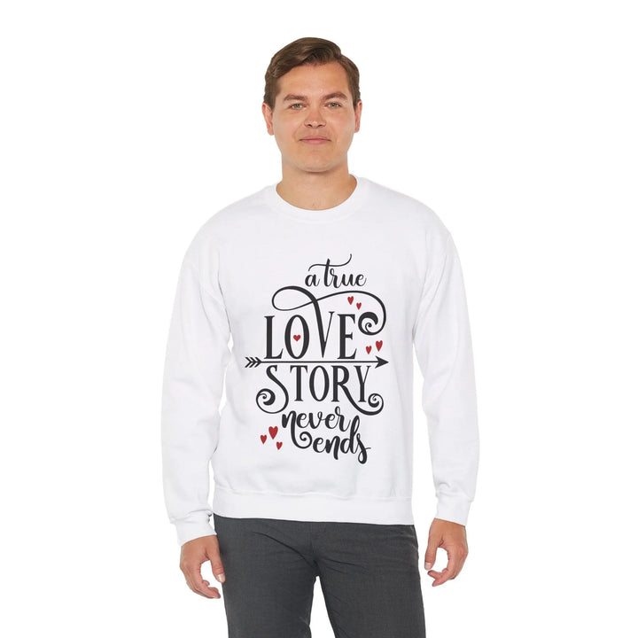 "Love Story Never Ends" Sweatshirt - Briadanna