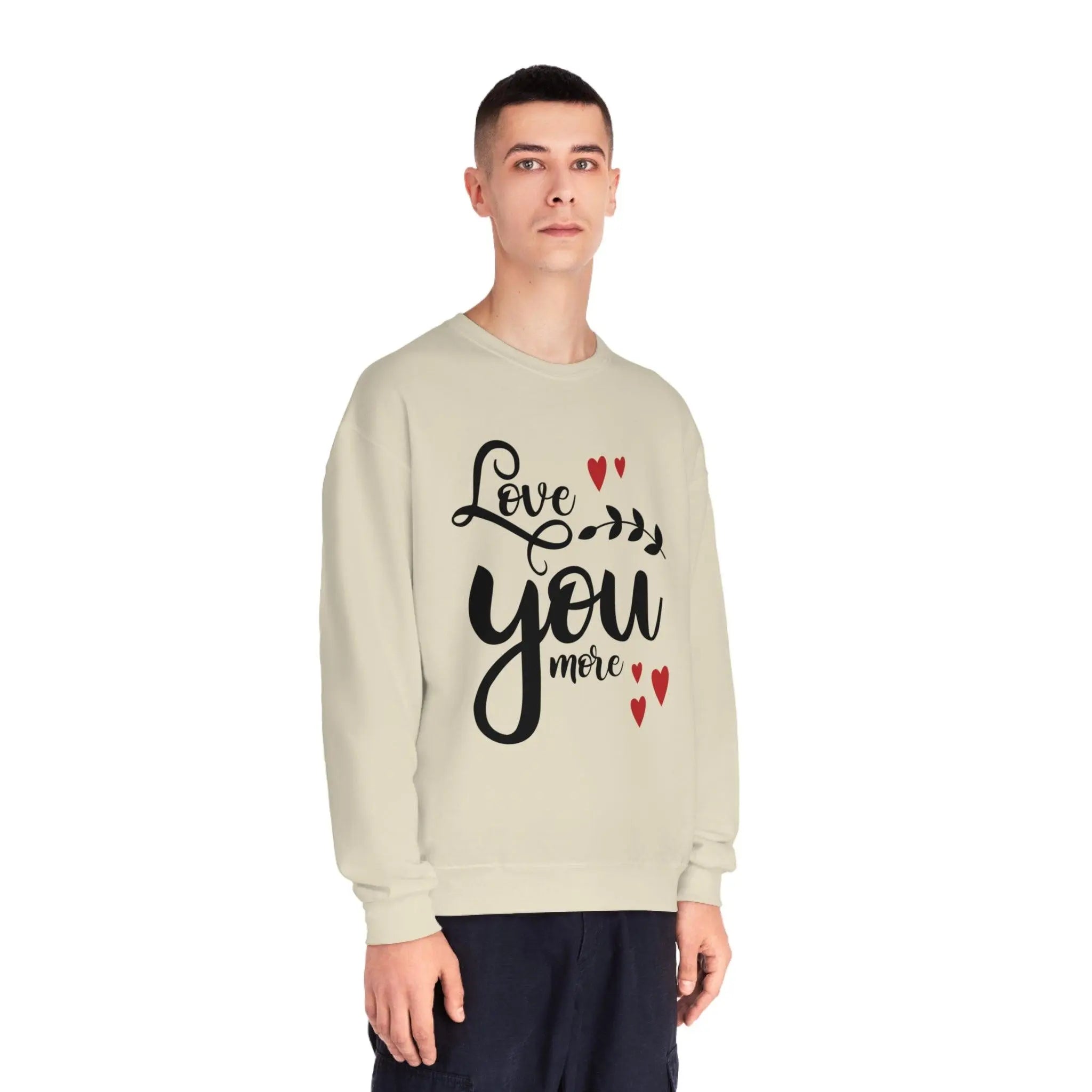 "Love You More" Sweatshirt - Briadanna