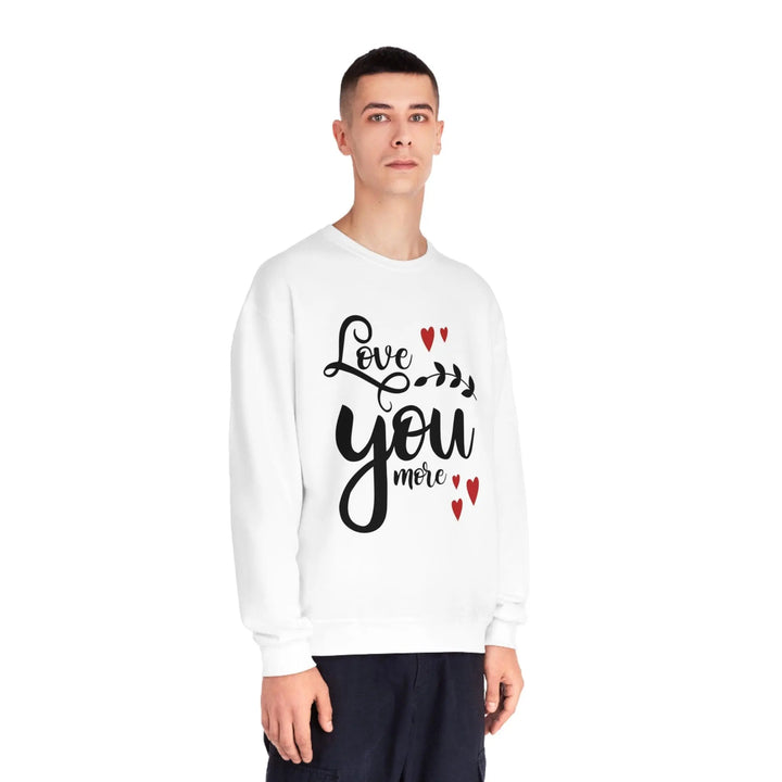 "Love You More" Sweatshirt - Briadanna