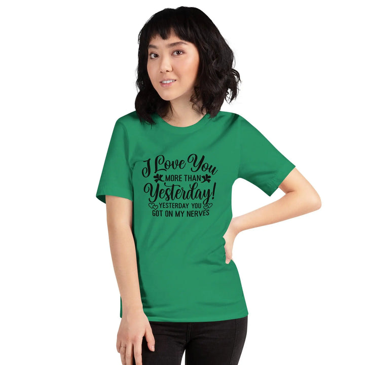 Love You More Than Yesterday Tee - Briadanna