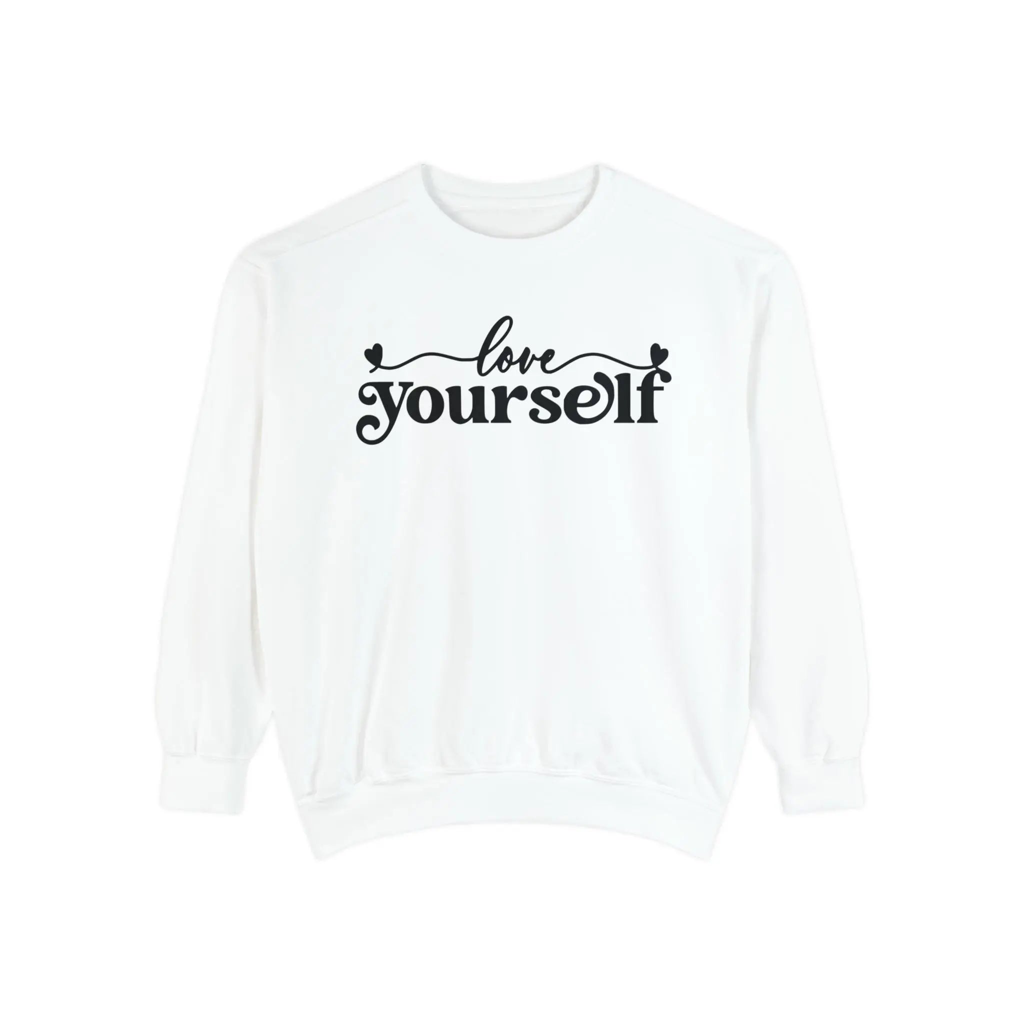 Love Yourself Sweatshirt - Briadanna