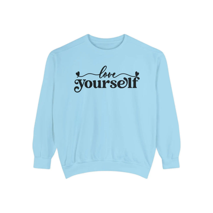 Love Yourself Sweatshirt - Briadanna