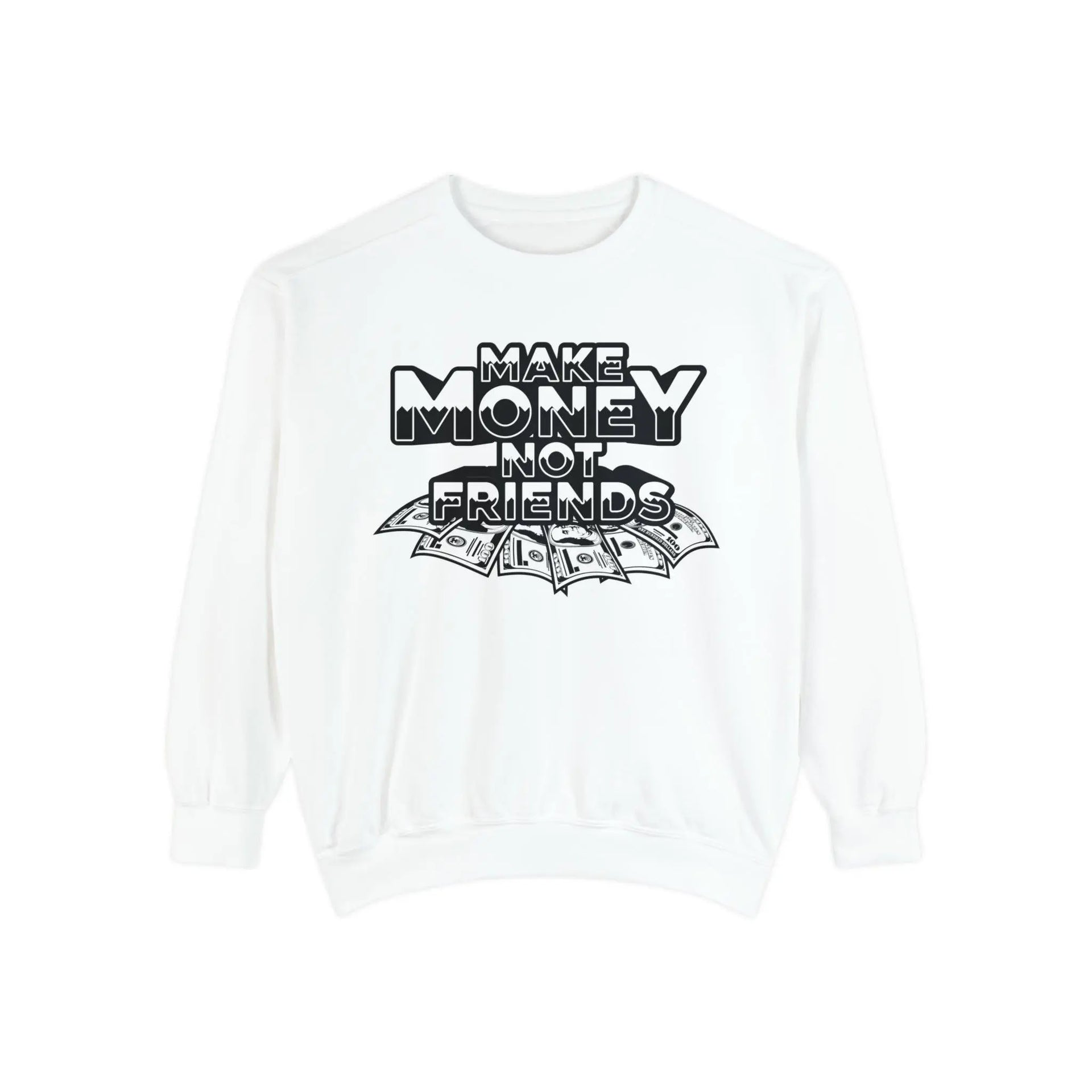 Make Money Sweatshirt - Briadanna