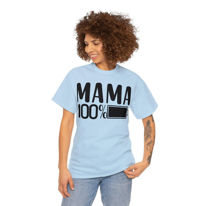 "Mama 100% Charged" Cotton Tee - Briadanna