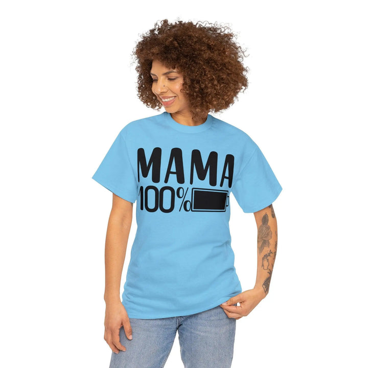 "Mama 100% Charged" Cotton Tee - Briadanna