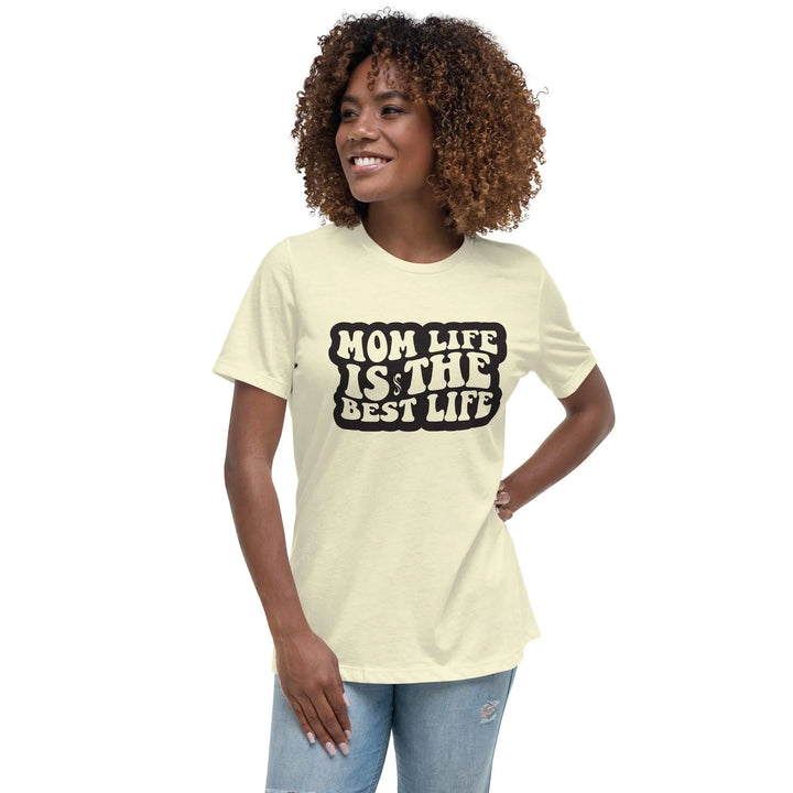 Mom's Life Relaxed T-Shirt - Briadanna