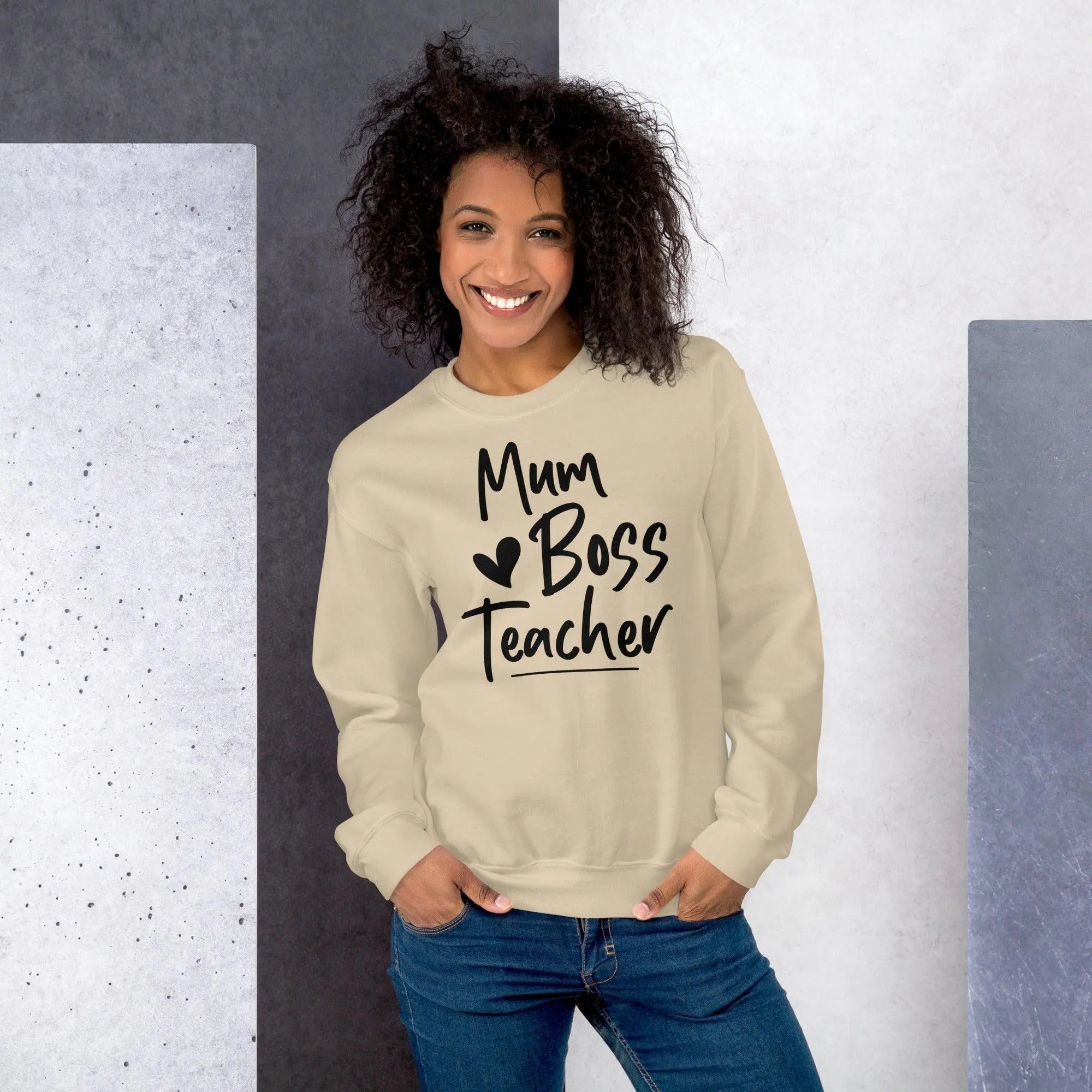 Mum, Boss & Teacher Sweatshirt - Briadanna