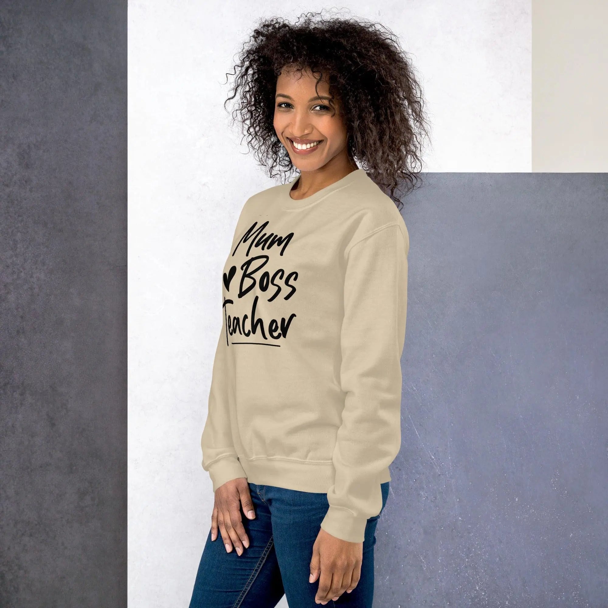 Mum, Boss & Teacher Sweatshirt - Briadanna