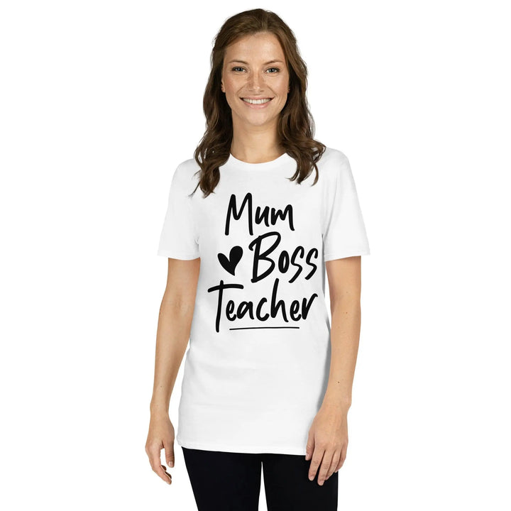 Mum, Boss & Teacher Tee - Briadanna