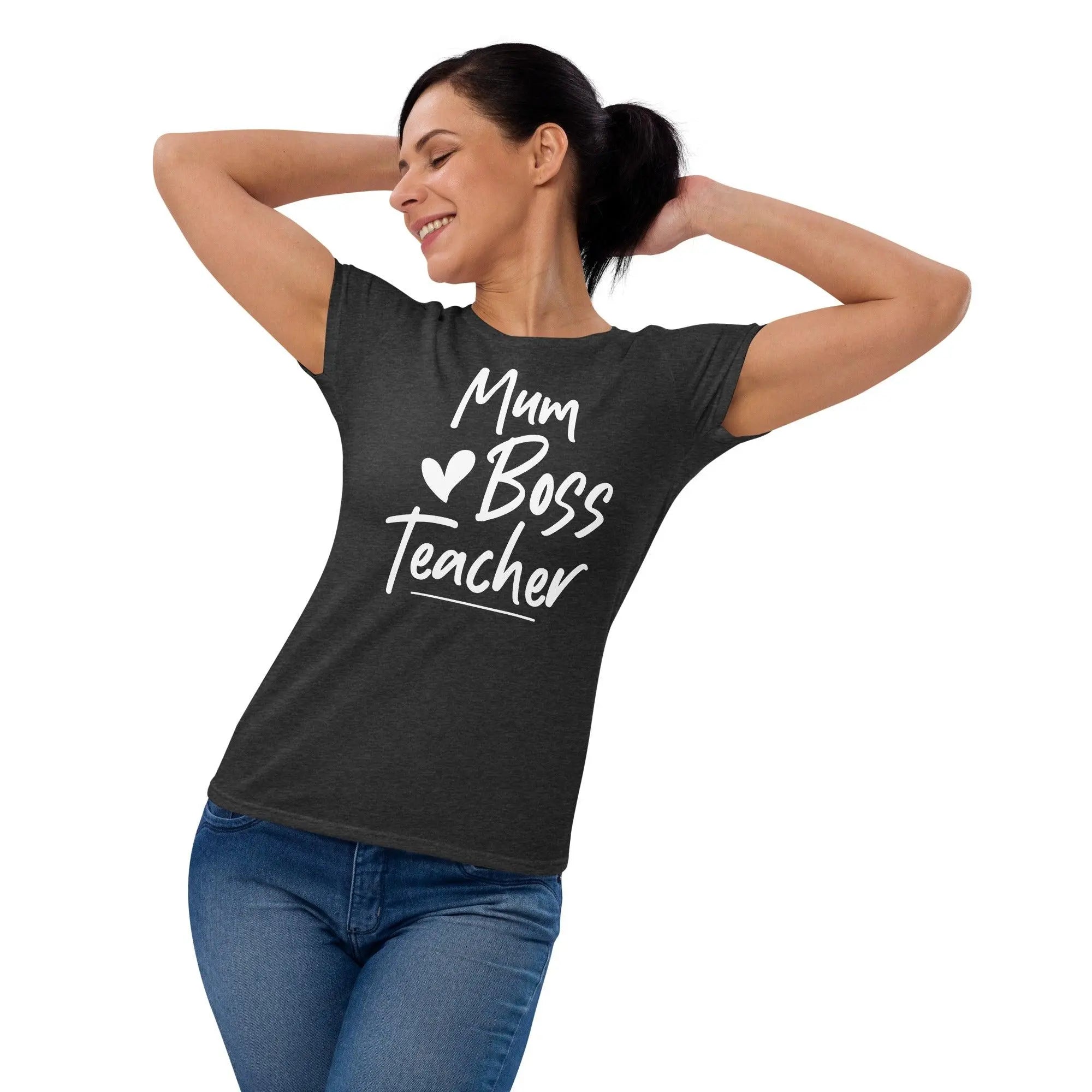 Mum, Boss & Teacher Tee - Briadanna