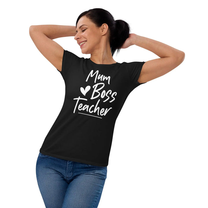 Mum, Boss & Teacher Tee - Briadanna