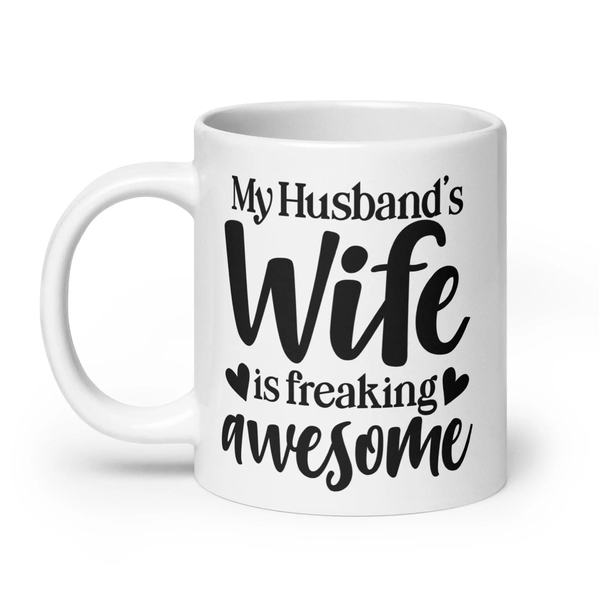 My Husband's Wife Is Awesome Mug - Briadanna