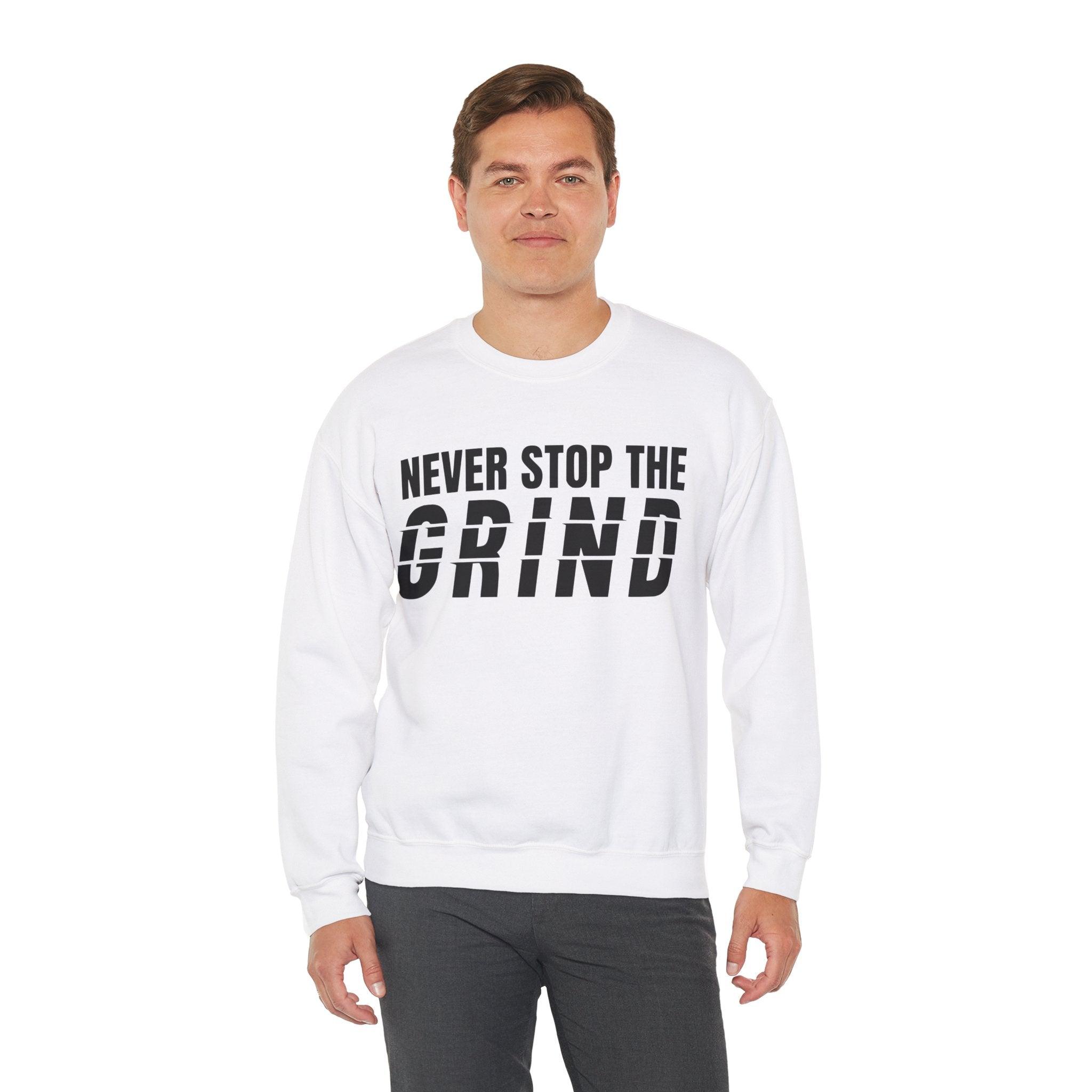 "Never Stop The Grind" Sweatshirt - Briadanna