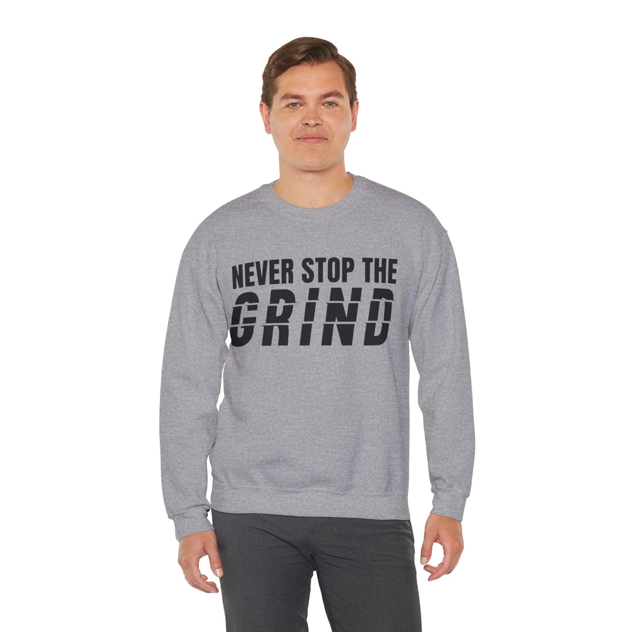 "Never Stop The Grind" Sweatshirt - Briadanna