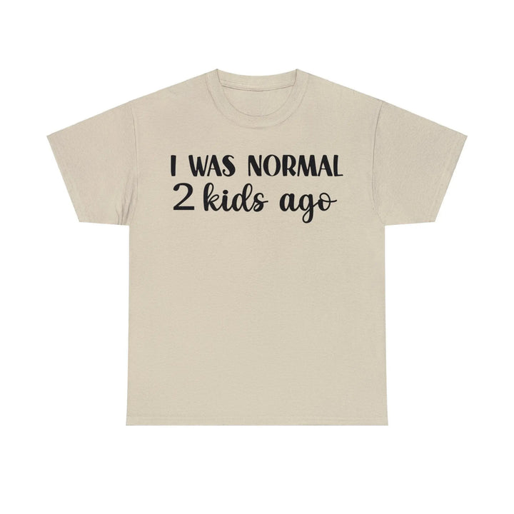 "Normal 2 Kids Ago" Cotton Tee - Briadanna