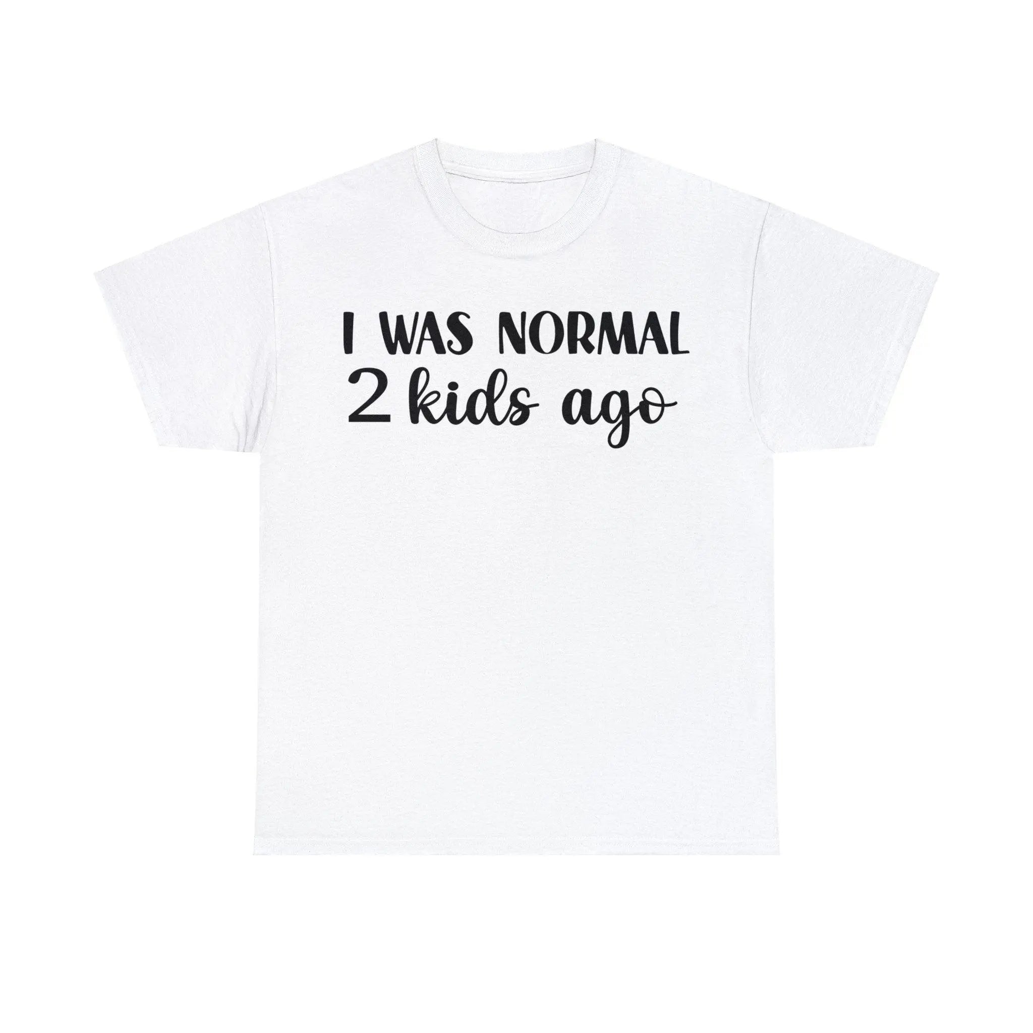 "Normal 2 Kids Ago" Cotton Tee - Briadanna