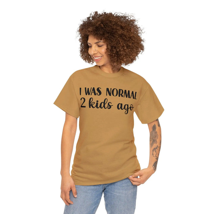 "Normal 2 Kids Ago" Cotton Tee - Briadanna