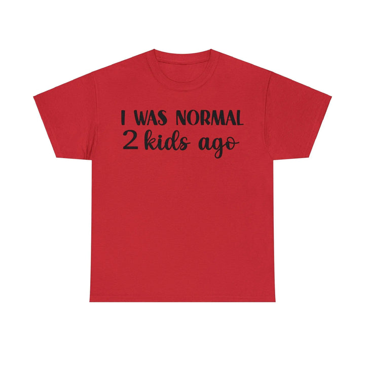 "Normal 2 Kids Ago" Cotton Tee - Briadanna