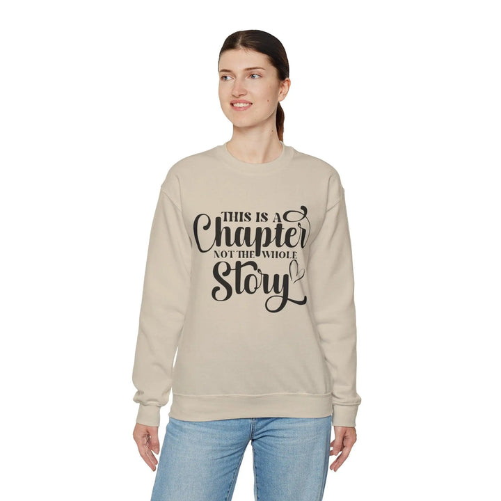 "Not the Whole Story" Sweatshirt - Briadanna