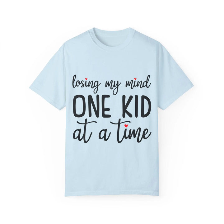 "One Kid at a Time" T-shirt - Briadanna