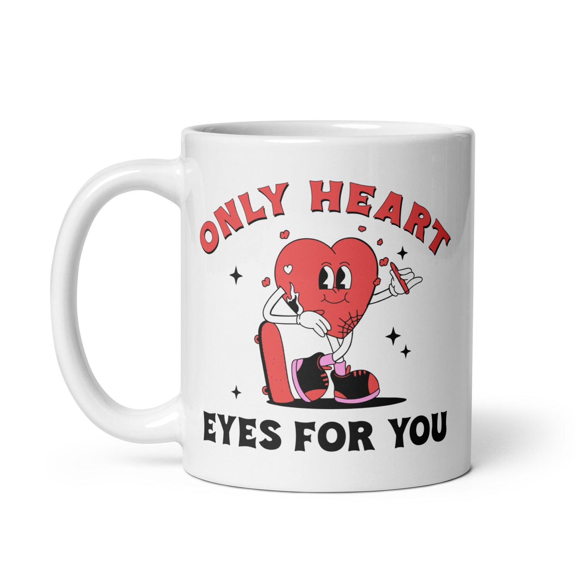 Only Eyes For You Mug - Briadanna