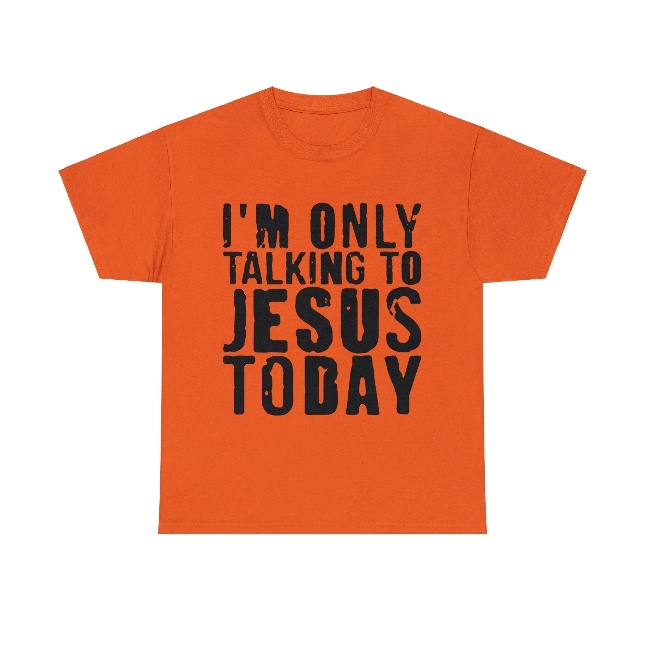 "Only Talking to Jesus" Tee - Briadanna