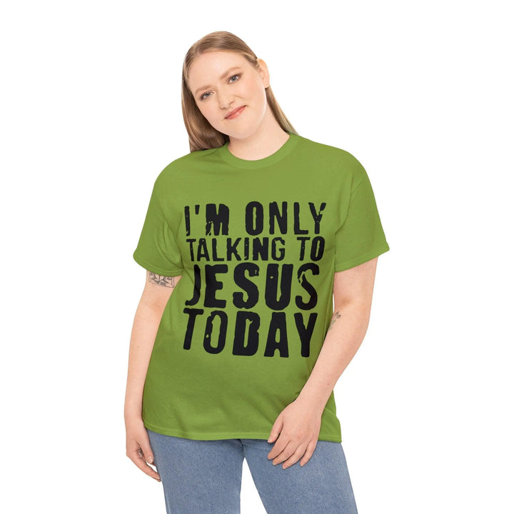 "Only Talking to Jesus" Tee - Briadanna