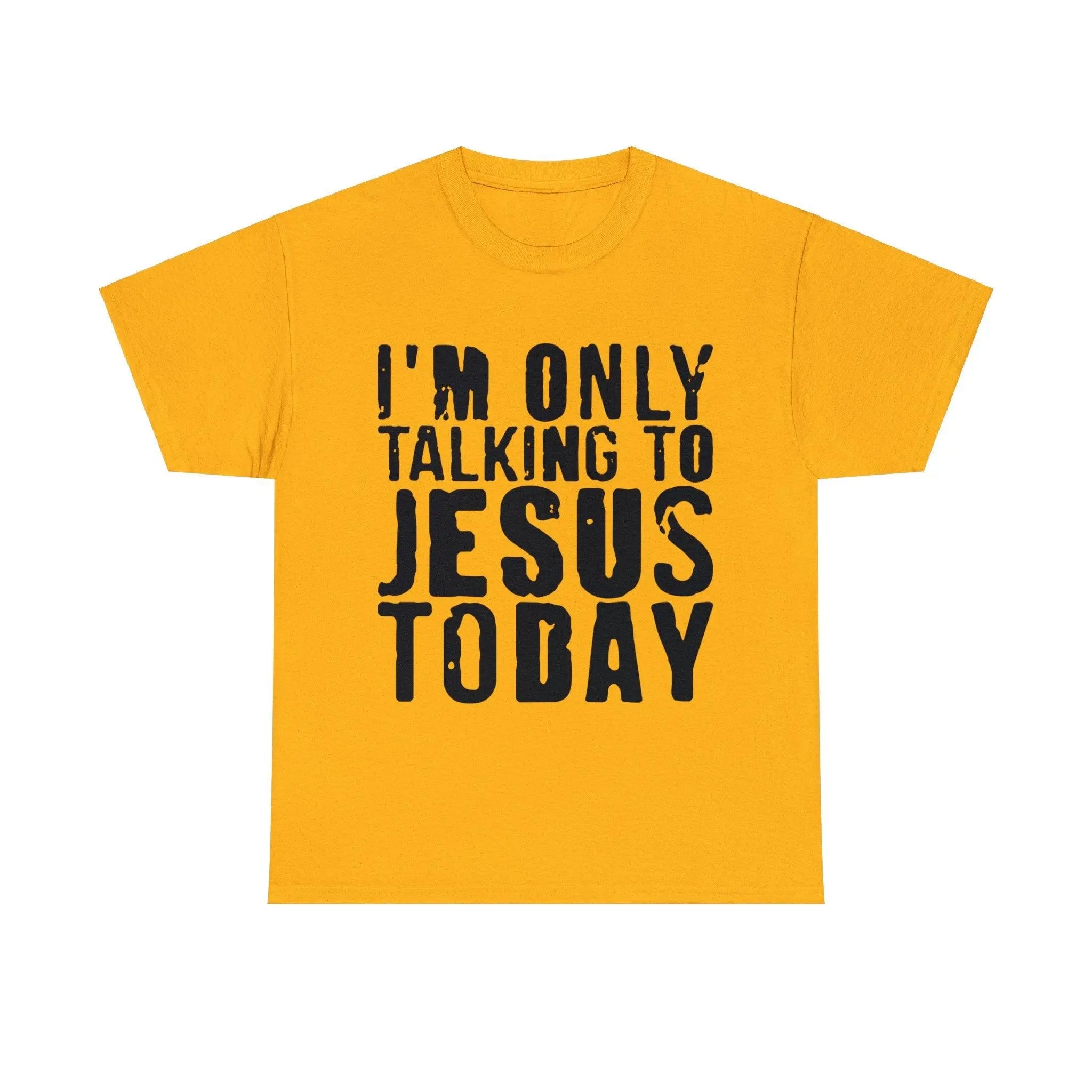 "Only Talking to Jesus" Tee - Briadanna