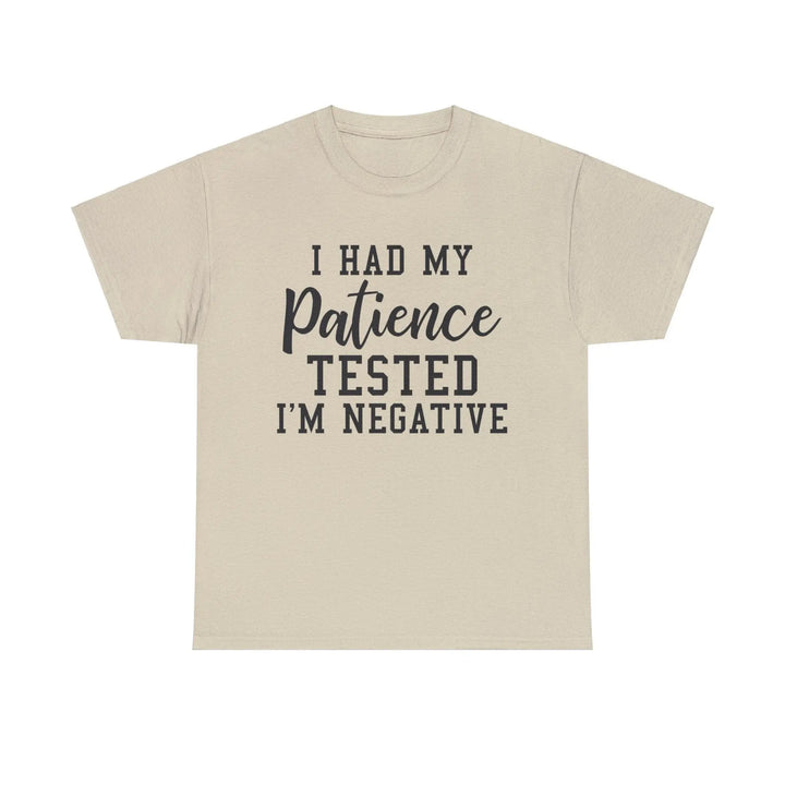 "Patience Tested" Cotton Tee - Briadanna