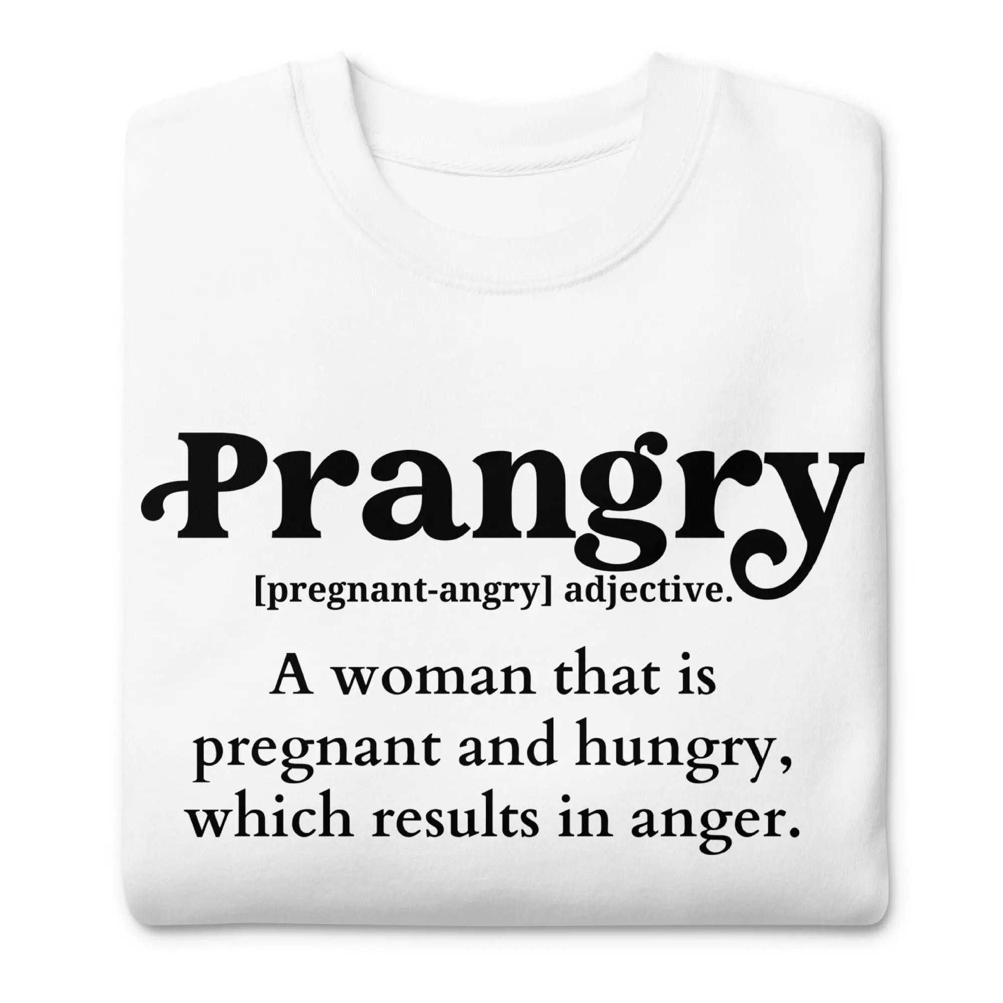 Prangry Definition Sweatshirt - Briadanna