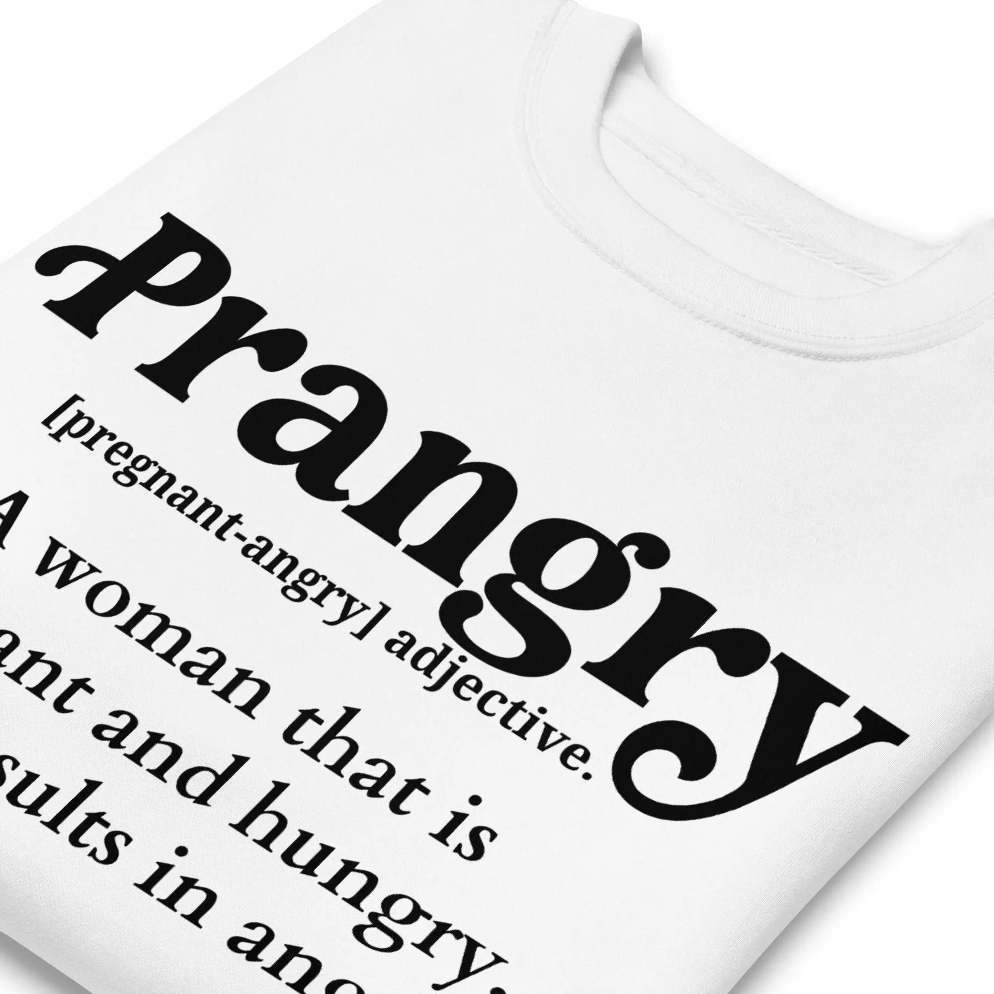 Prangry Definition Sweatshirt - Briadanna