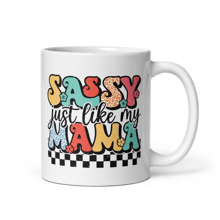 Sassy Like Mama Glossy Mug - Briadanna