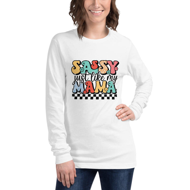 Sassy Like Mama Long Sleeve Tee - Briadanna