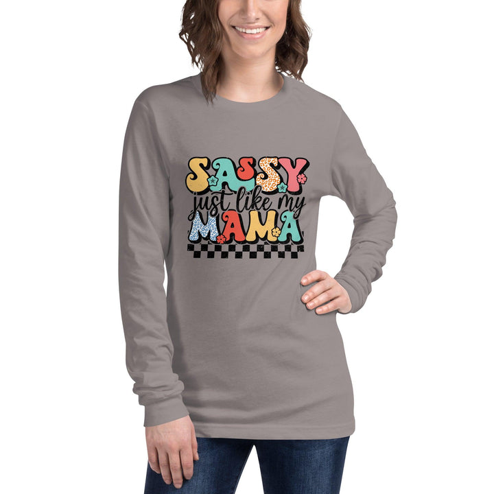 Sassy Like Mama Long Sleeve Tee - Briadanna