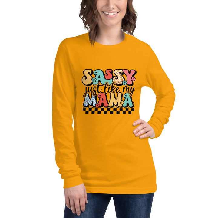 Sassy Like Mama Long Sleeve Tee - Briadanna