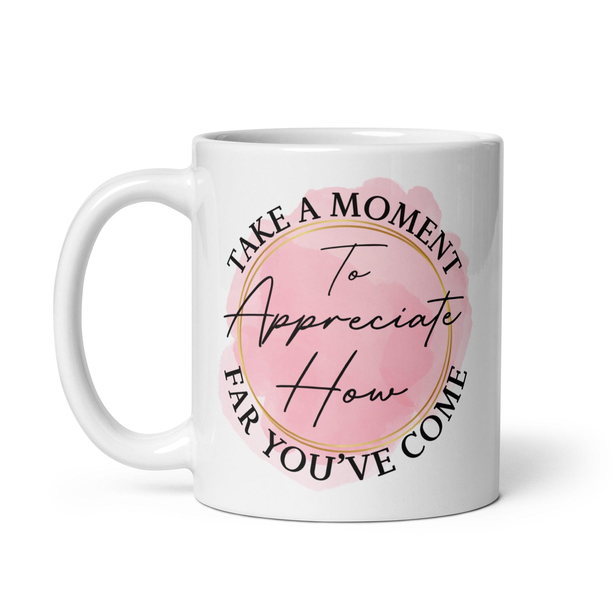 Self Appreciation Glossy Mug - Briadanna