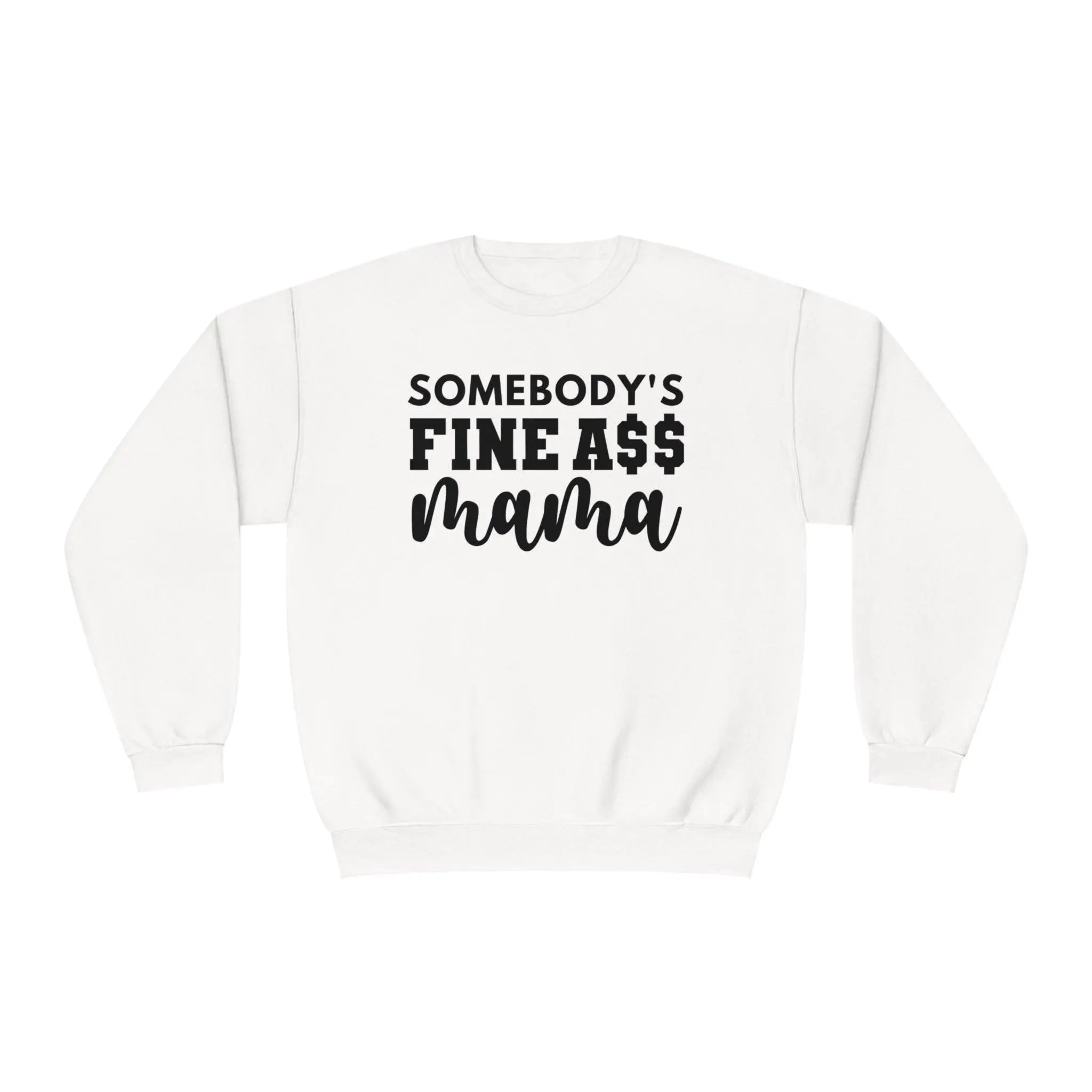 Somebody's Mama Sweatshirt - Briadanna