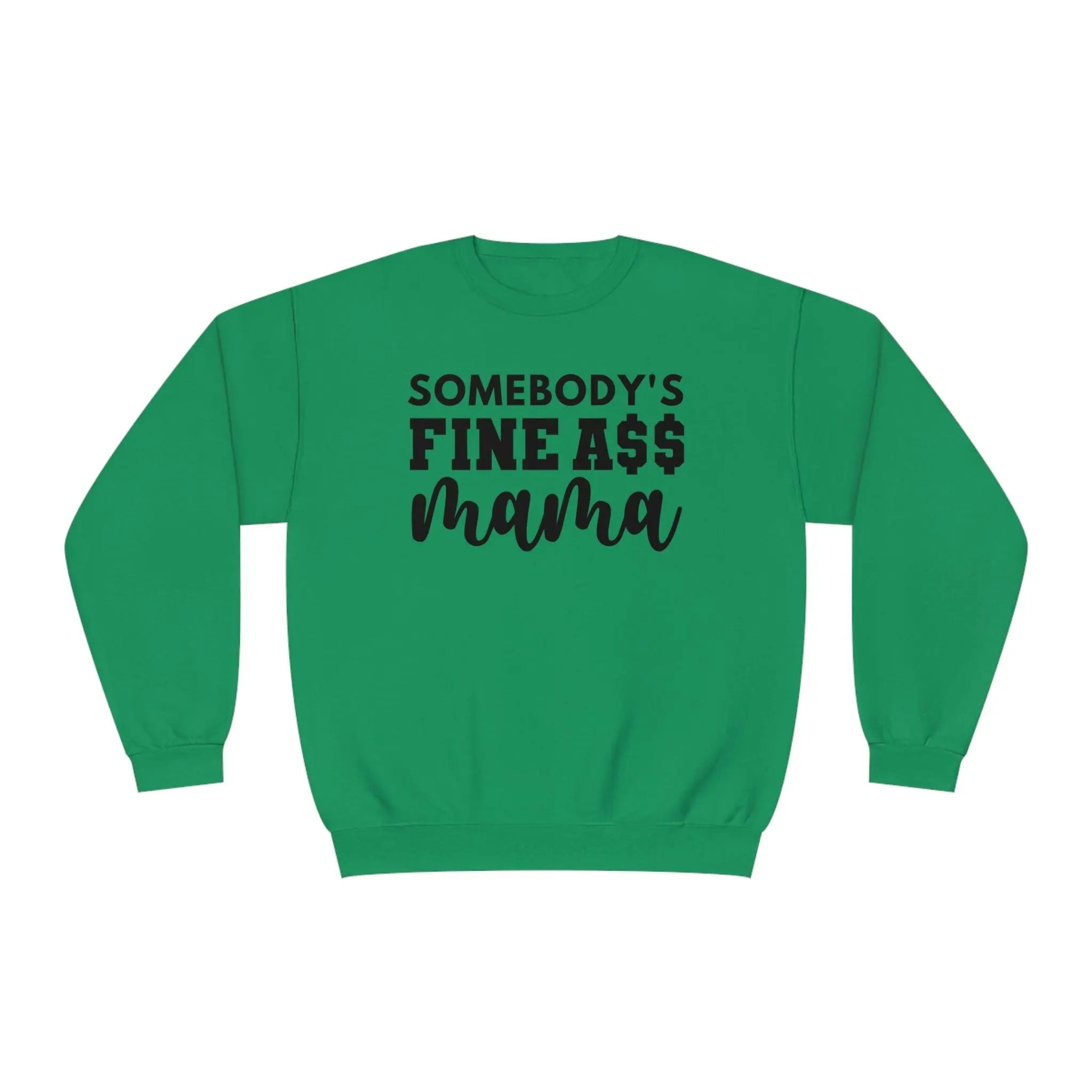 Somebody's Mama Sweatshirt - Briadanna