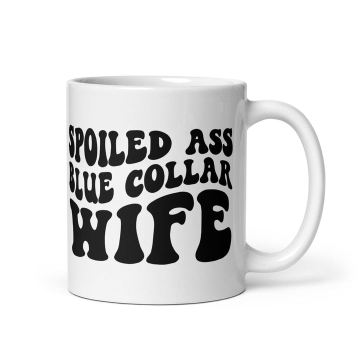 Spoiled Blue Collar Wife Mug - Briadanna