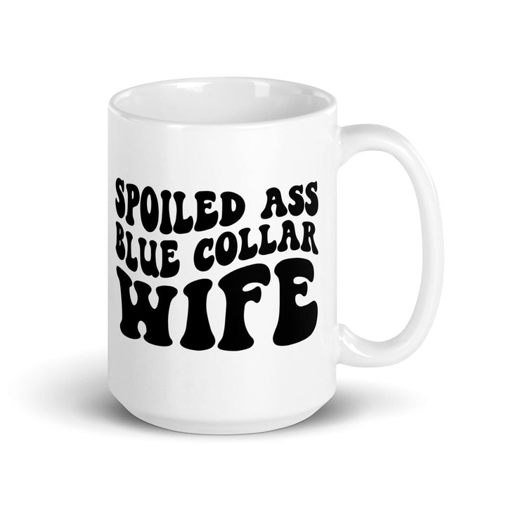 Spoiled Blue Collar Wife Mug - Briadanna