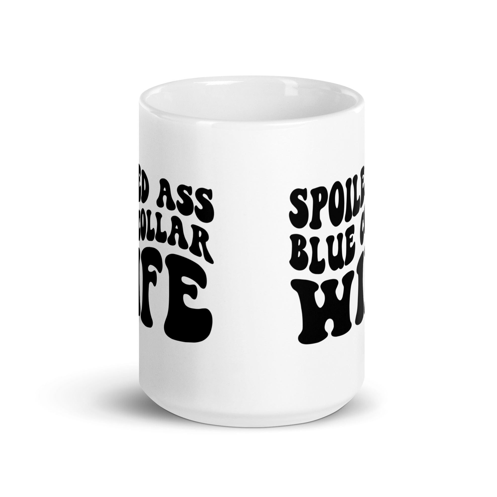 Spoiled Blue Collar Wife Mug - Briadanna